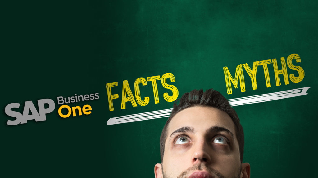 Myths and Truths about SAP Business One